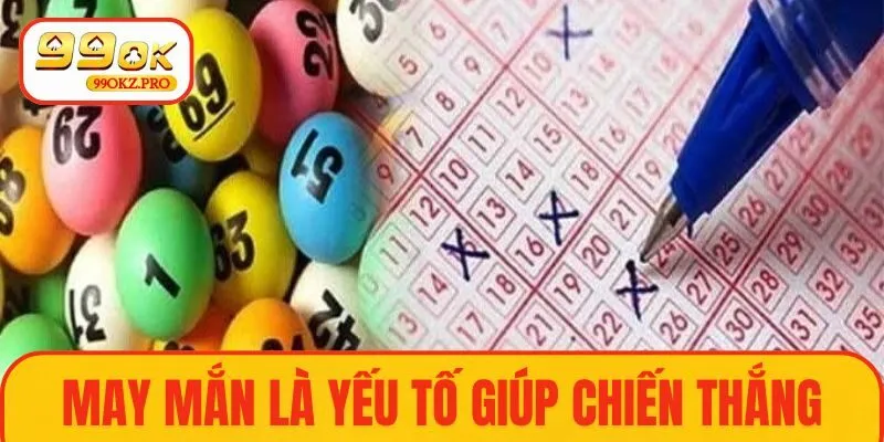 May mắn là yếu tố nhỏ giúp chiến thắng