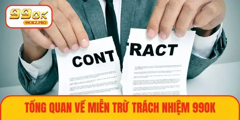Chính sách miễn trừ trách nhiệm tại 99OK